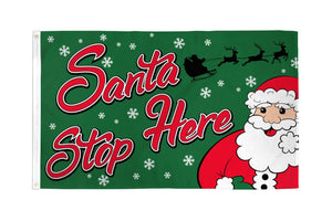 Santa Stop Here Flag