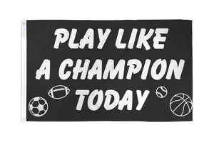 Play Like a Champion Flag